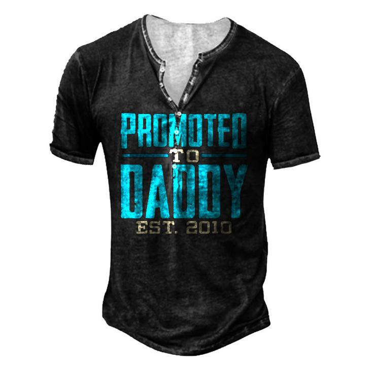 Promoted To Daddy Est 2010 For Dad Men's Henley T-Shirt