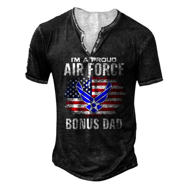 Im A Proud Air Force Bonus Dad With American Flag Veteran Men's Henley T-Shirt