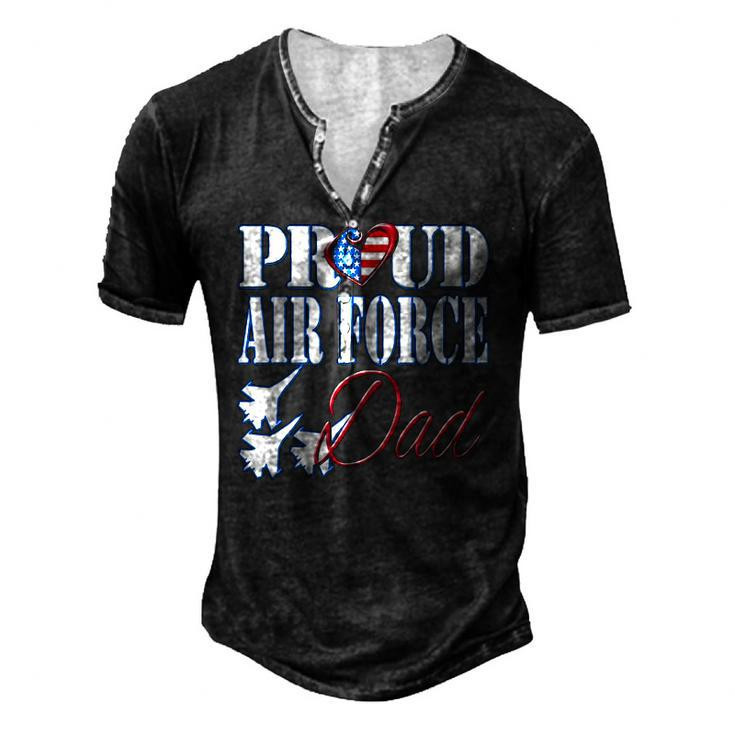 Proud Air Force Dad Us Heart Military Fathers Day Men Men's Henley T-Shirt