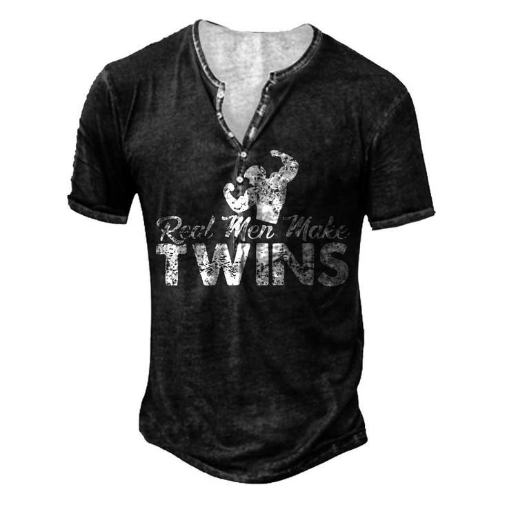 Real Men Make Twins Men's Henley Button-Down 3D Print T-shirt