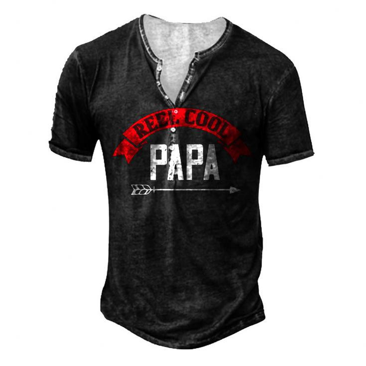 Reel Cool Papa Papa T-Shirt Fathers Day Gift Men's Henley Button-Down 3D Print T-shirt
