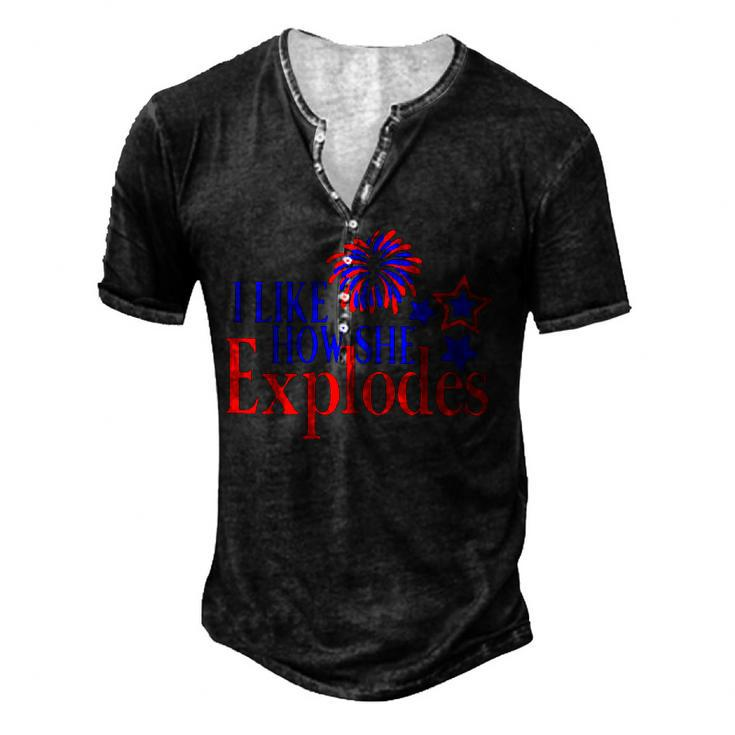 I Like How She Explodes 4Th Of July Matching Couple Men's Henley T-Shirt