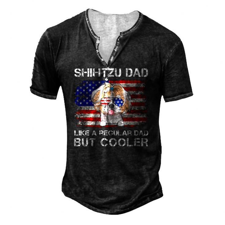 Shihtzu Dad Like A Regular Dad But Cooler Dog Dad Men's Henley T-Shirt