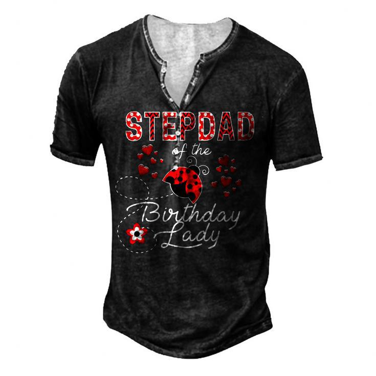 Mens Stepdad Of The Birthday Lady Ladybug Birthday Hearts Men's Henley T-Shirt