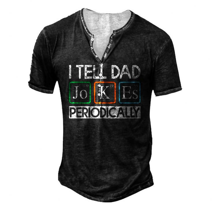 I Tell Dad Jokes Periodically Vintage Fathers Day Men's Henley T-Shirt