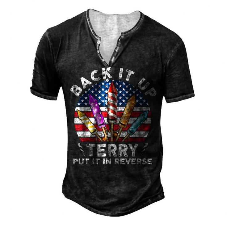 Back Up Terry Put It In Reverse 4Th Of July Vintage Men's Henley T-Shirt