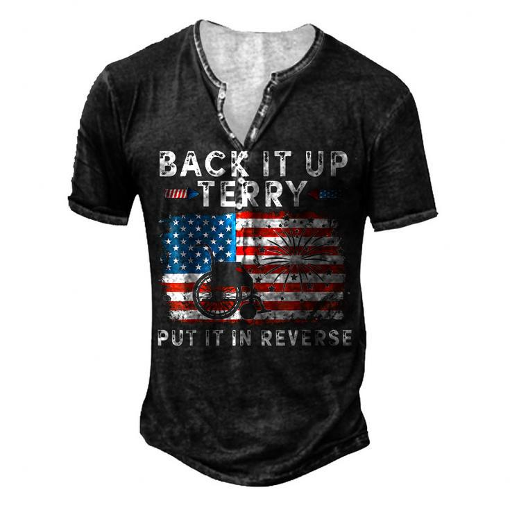 Back Up Terry Put It In Reverse Firework 4Th Of July V8 Men's Henley T-Shirt