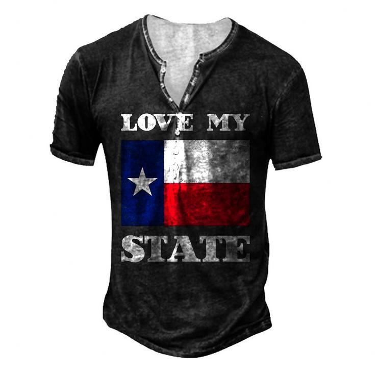 Texas State Flag Saying For A Pride Texan Loving Texas Men's Henley T-Shirt
