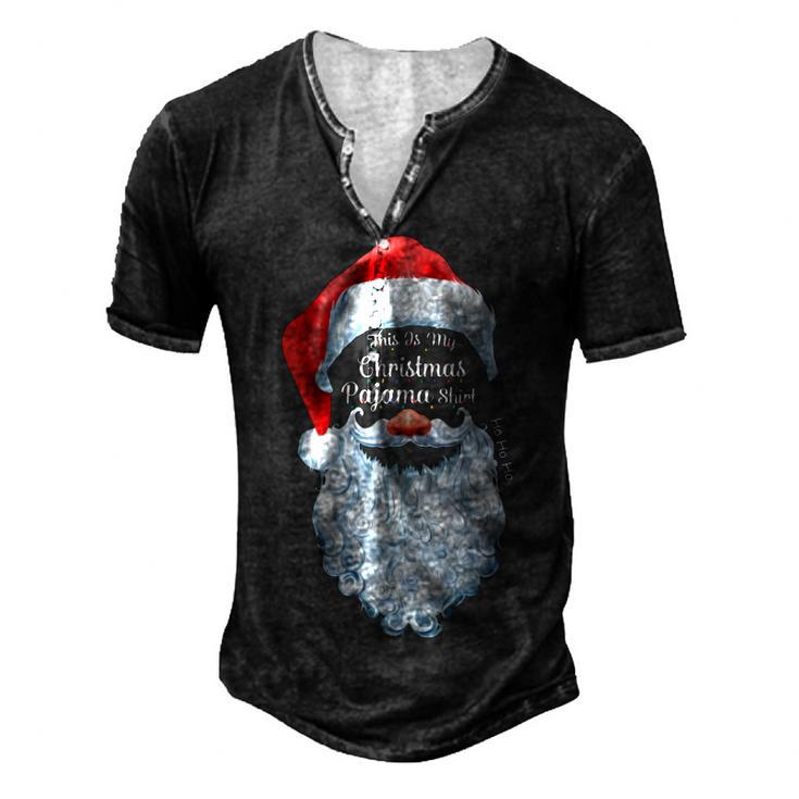 This Is My Christmas Pajama 877 Shirt Men's Henley Button-Down 3D Print T-shirt