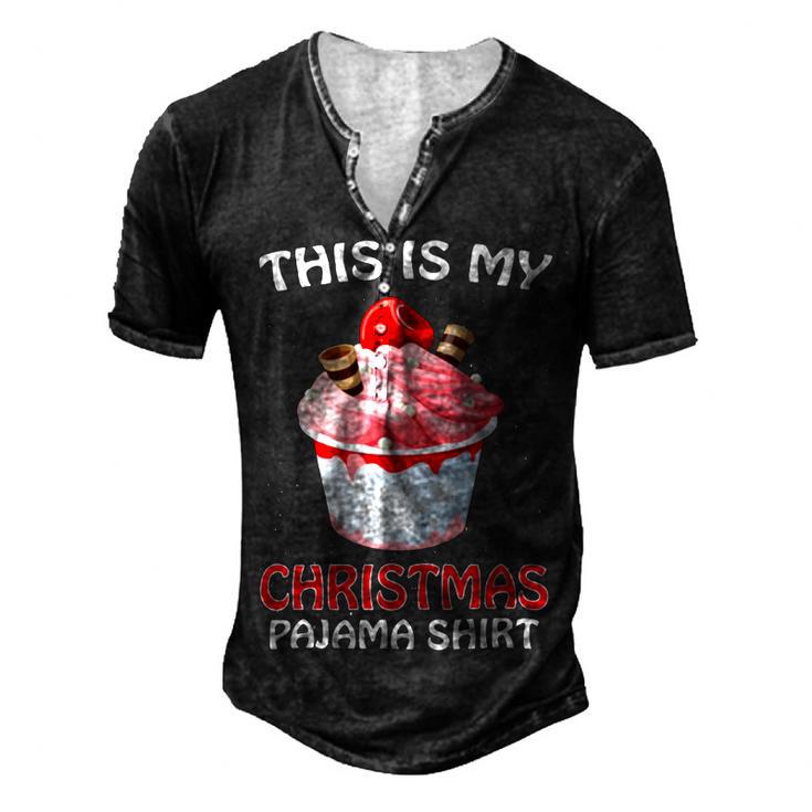 This Is My Christmas Pajama 878 Shirt Men's Henley Button-Down 3D Print T-shirt