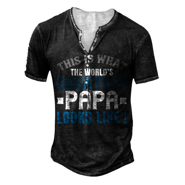 This Is What The Worlds Gratest Papa Papa T-Shirt Fathers Day Gift Men's Henley Button-Down 3D Print T-shirt