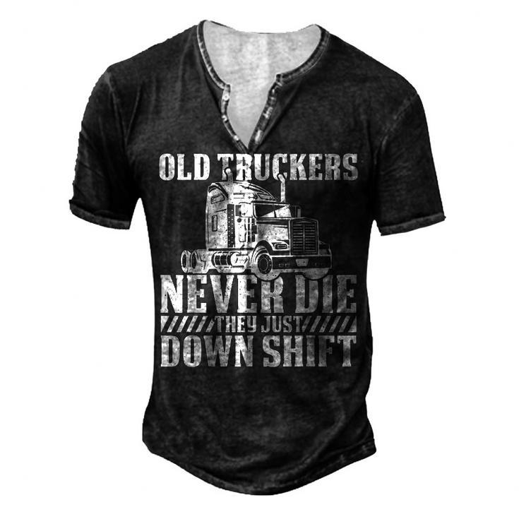 Truck Driver Big Trucking Trucker Men's Henley T-Shirt