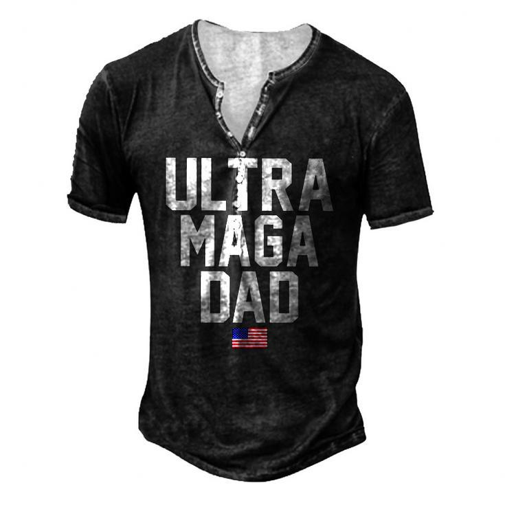 Ultra Maga Dad Ultra Maga Republicans Dad Men's Henley T-Shirt