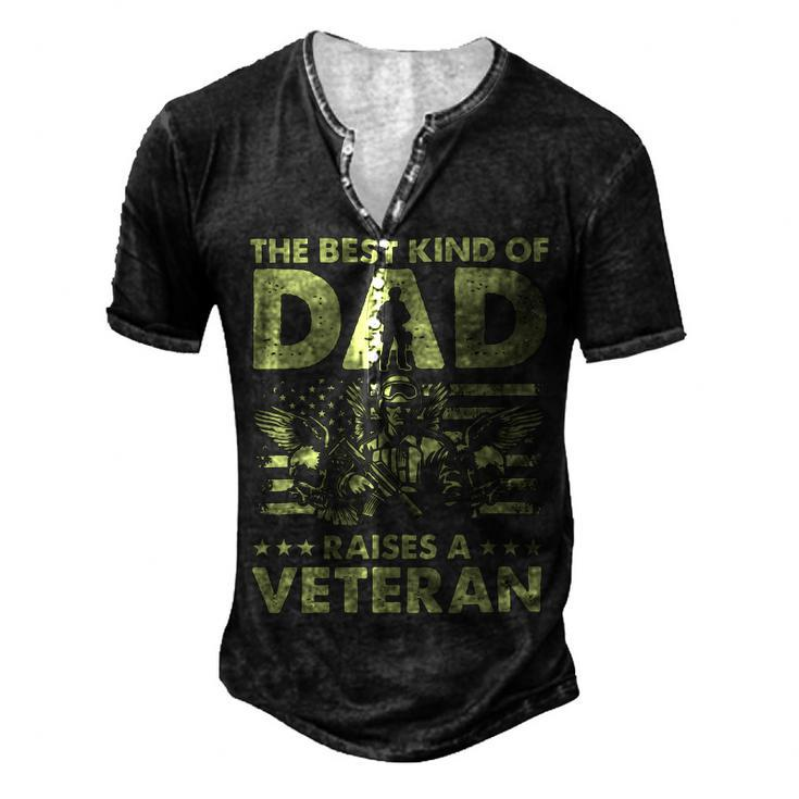 Veteran Best Kind Of Dad Raises A Veteran 91 Navy Soldier Army Military Men's Henley Button-Down 3D Print T-shirt