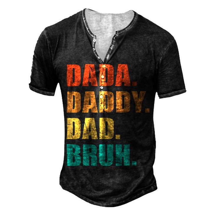 Vintage Retro Fathers Day Outfit Dada Daddy Dad Bruh 8 Shirt Men's Henley Button-Down 3D Print T-shirt