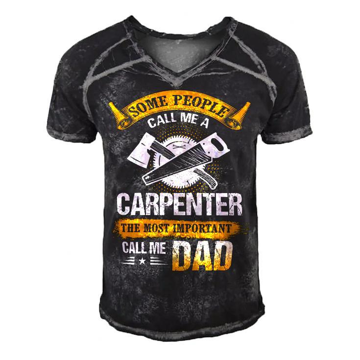 Father Grandpa Most Important Call Me Dad Funny Woodworking Carpenter Papa196 Family Dad Men's Short Sleeve V-neck 3D Print Retro Tshirt