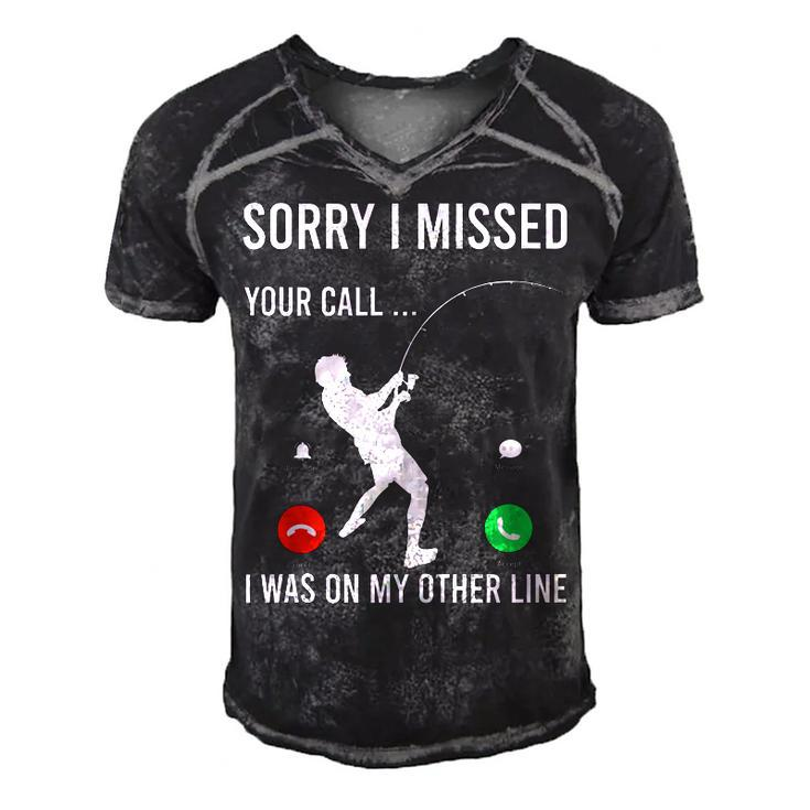 Funny Sorry I Missed Your Call Was On Other Line Men Fishing  V3 Men's Short Sleeve V-neck 3D Print Retro Tshirt
