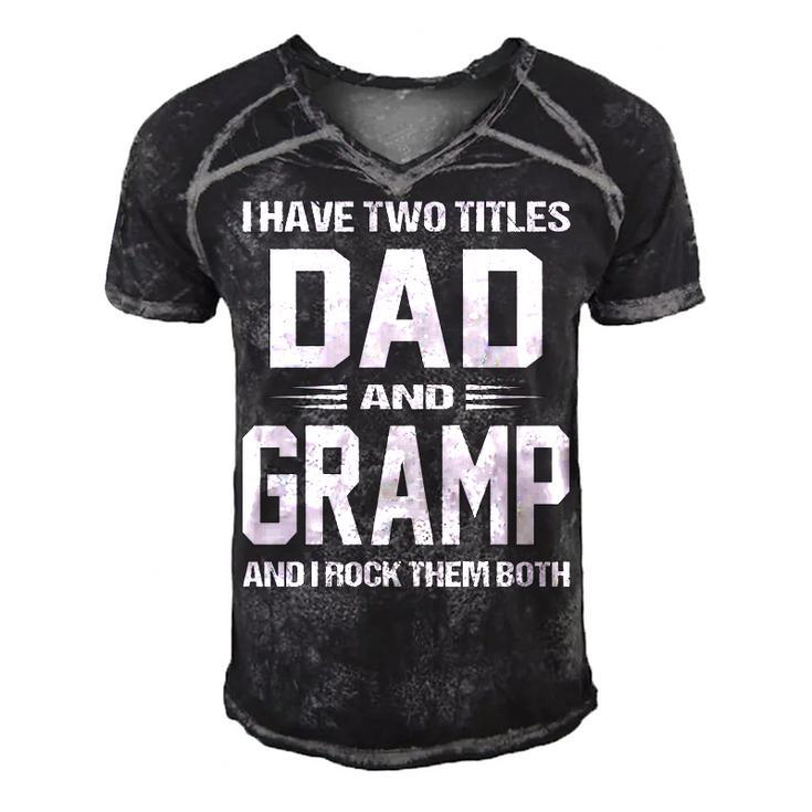 Gramp Grandpa Gift   I Have Two Titles Dad And Gramp Men's Short Sleeve V-neck 3D Print Retro Tshirt