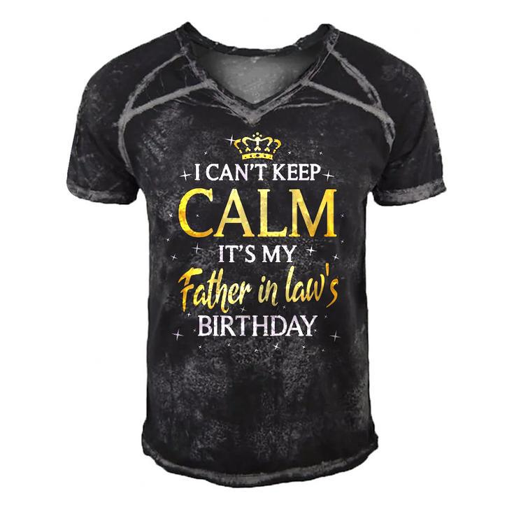 I Cant Keep Calm Its My Father In Law Birthday Gift Bday Men's Short Sleeve V-neck 3D Print Retro Tshirt