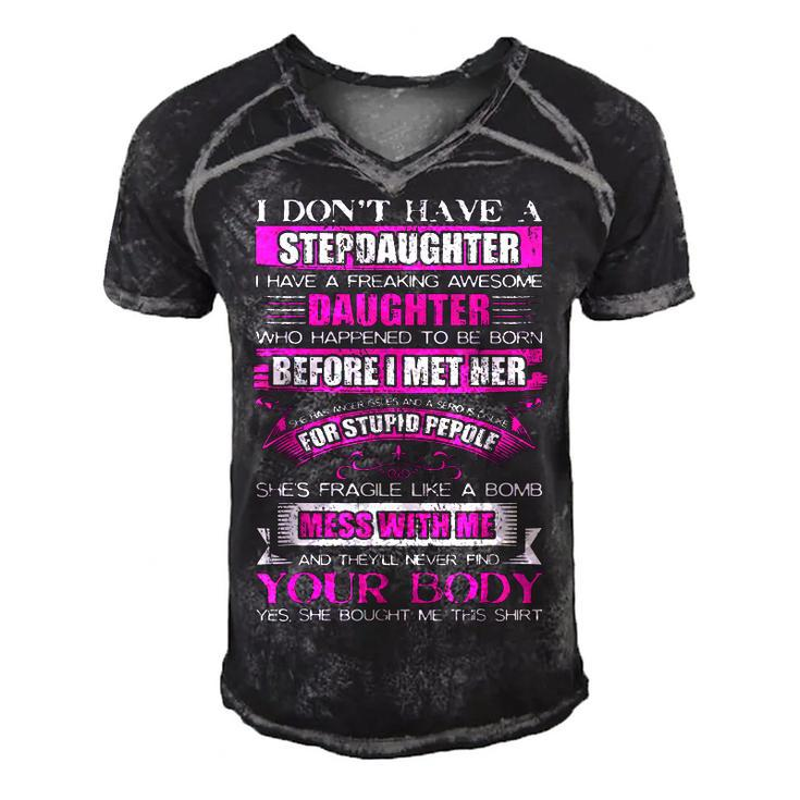 I Dont Have A Stepdaughter Funny Step Dad Gift From Daughter  V3 Men's Short Sleeve V-neck 3D Print Retro Tshirt