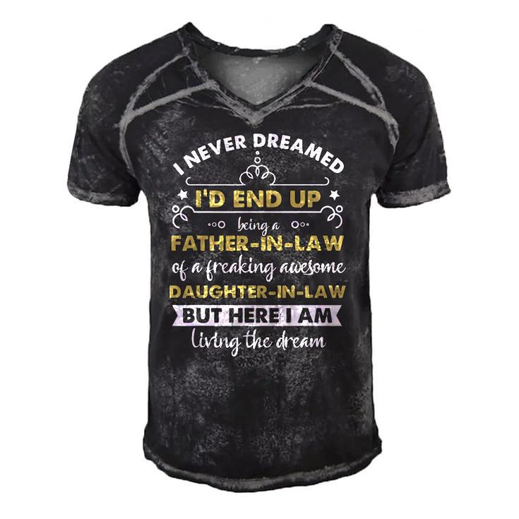 I Never Dreamed Id End Up Being A Father In Law Daughter Men's Short Sleeve V-neck 3D Print Retro Tshirt