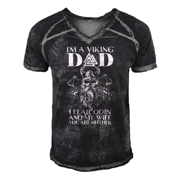 Im A Viking Dad - I Fear Odin And My Wife - Funny Viking  Men's Short Sleeve V-neck 3D Print Retro Tshirt