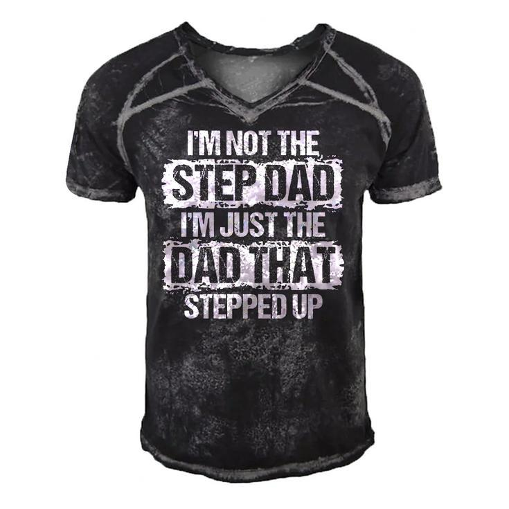 Im Not The Stepdad Im Just The Dad That Stepped Up Gift  Men's Short Sleeve V-neck 3D Print Retro Tshirt