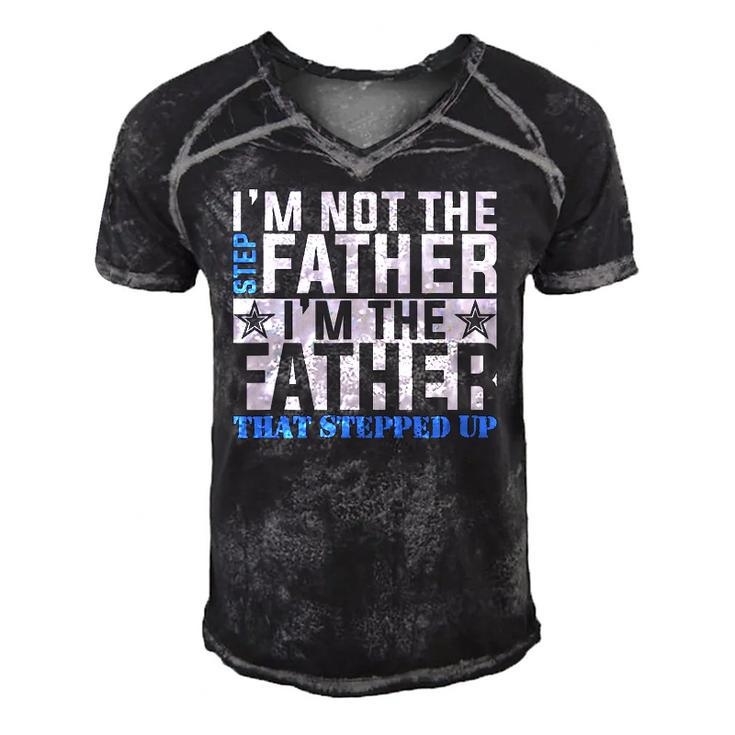 Im The Father That Stepped Up Fathers Day Men's Short Sleeve V-neck 3D Print Retro Tshirt