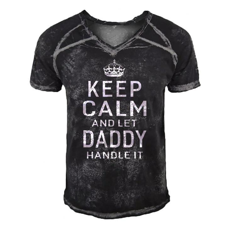 Keep Calm And Let Daddy Handle It Humor Dad Fathers Day Gift Men's Short Sleeve V-neck 3D Print Retro Tshirt