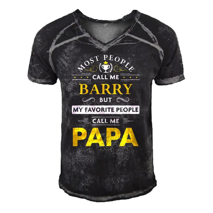 Mens Barry Name Gift - My Favorite People Call Me Papa Men's Short Sleeve V-neck 3D Print Retro Tshirt