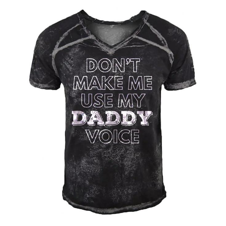Mens Dont Make Me Use My Daddy Voice Funny Lgbt Gay Pride  Men's Short Sleeve V-neck 3D Print Retro Tshirt