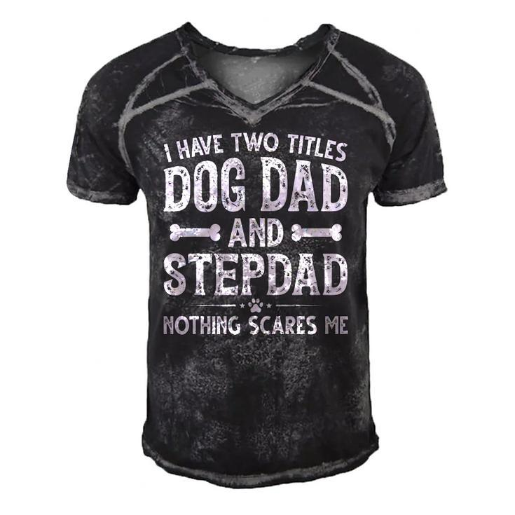 Mens Fathers Day I Have Two Titles Dog Dad And Stepdad Men's Short Sleeve V-neck 3D Print Retro Tshirt