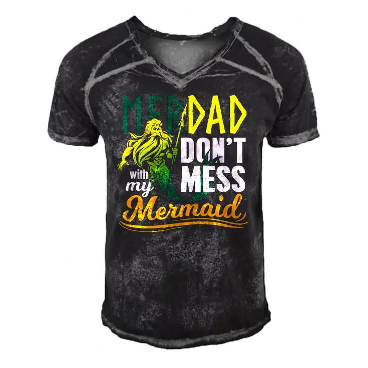 Mens Funny Merdad Quote Gift Dont Mess With My Mermaid Men's Short Sleeve V-neck 3D Print Retro Tshirt