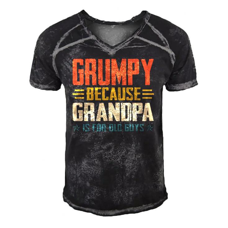 Mens Grumpy Because Grandpa Is For Old Guys For Dad Fathers Day Men's Short Sleeve V-neck 3D Print Retro Tshirt