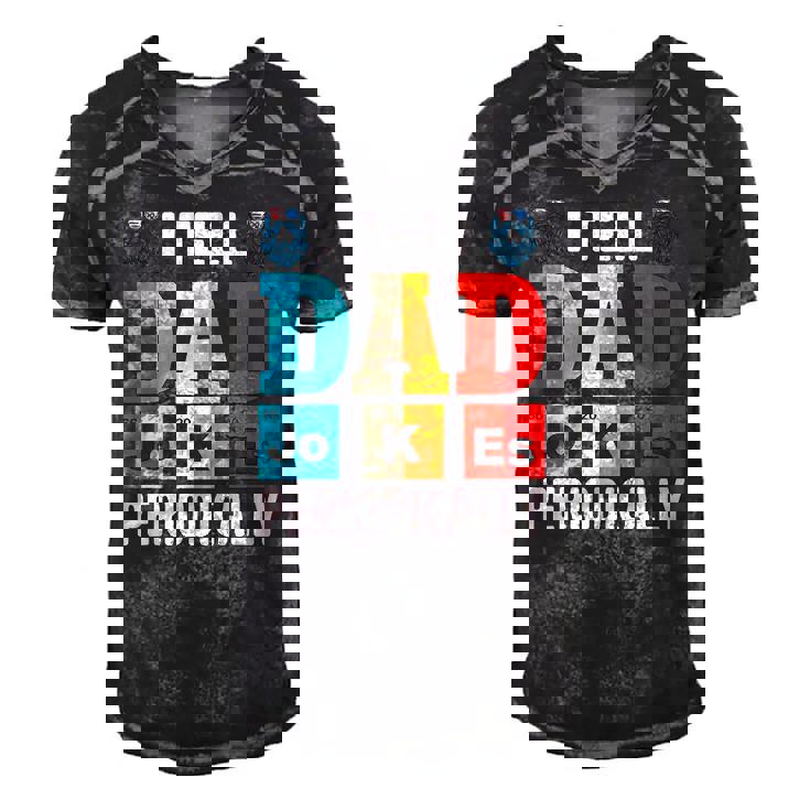 Mens I Tell Dad Jokes Periodically  Daddy Fathers Day Mens Men's Short Sleeve V-neck 3D Print Retro Tshirt