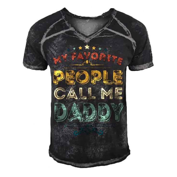 Mens My Favorite People Call Me Daddy Retro Fathers Day Gift Men's Short Sleeve V-neck 3D Print Retro Tshirt