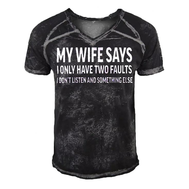 Mens My Wife Says I Only Have Two Faults  368 Trending Shirt Men's Short Sleeve V-neck 3D Print Retro Tshirt