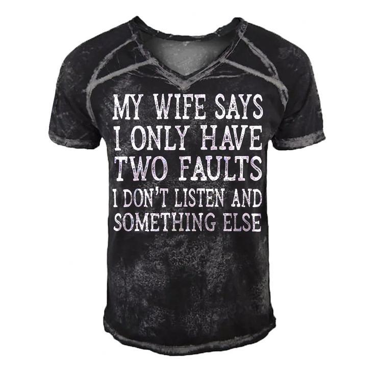 Mens My Wife Says I Only Have Two Faults  Funny  611 Trending Shirt Men's Short Sleeve V-neck 3D Print Retro Tshirt