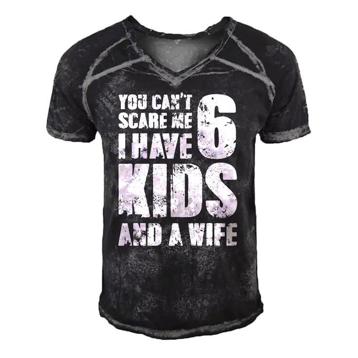 Mensfather You Cant Scare Me I Have 6 Kids And A Wife Men's Short Sleeve V-neck 3D Print Retro Tshirt