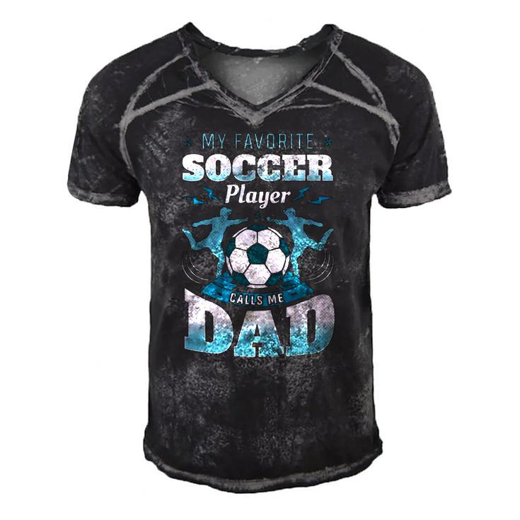 My Favorite Soccer Player Calls Me Dad Goalie Fathers Day Men's Short Sleeve V-neck 3D Print Retro Tshirt