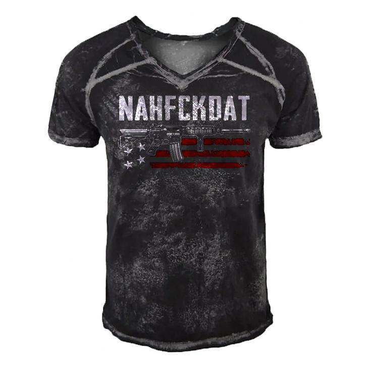 Nahfckdat Nah Fck Dat Pro Guns 2Nd Amendment On Back Men's Short Sleeve V-neck 3D Print Retro Tshirt