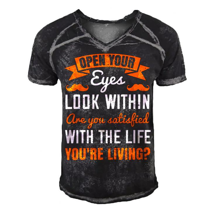 Open Your Eyes Look Within Are You Satisfied With The Life Youre Living Papa T-Shirt Fathers Day Gift Men's Short Sleeve V-neck 3D Print Retro Tshirt