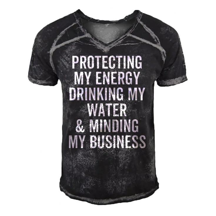 Protecting My Energy Drinking My Water & Minding My Business Men's Short Sleeve V-neck 3D Print Retro Tshirt