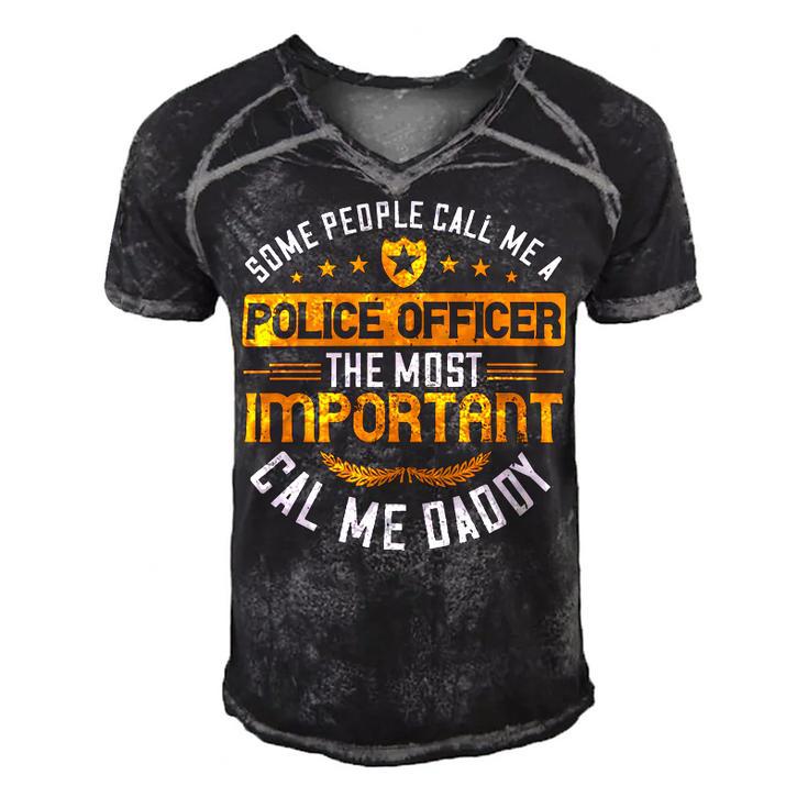 Some People Call Me A Police Officer The Most Important Cal Me Daddy Men's Short Sleeve V-neck 3D Print Retro Tshirt