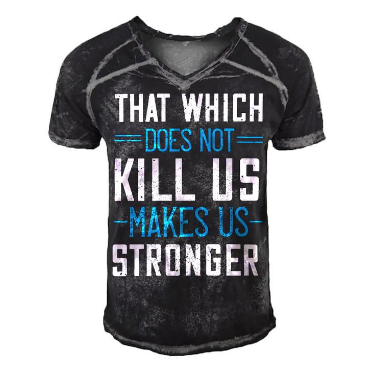 That Which Does Not Kill Us Makes Us Stronger Papa T-Shirt Fathers Day Gift Men's Short Sleeve V-neck 3D Print Retro Tshirt