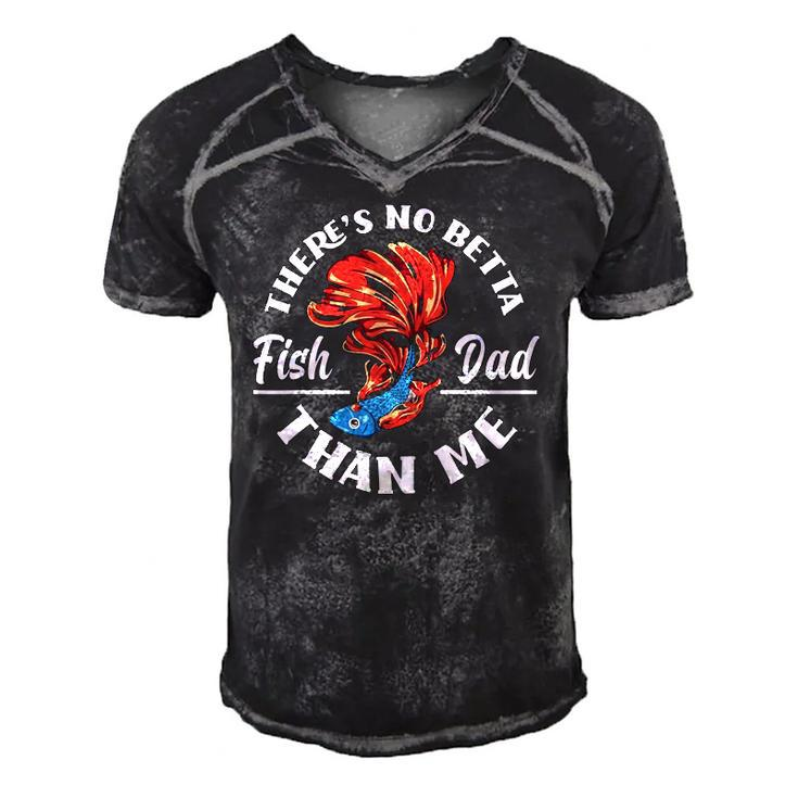 Theres No Betta Fish Dad Than Me Funny Aquarist Aquarium Men's Short Sleeve V-neck 3D Print Retro Tshirt