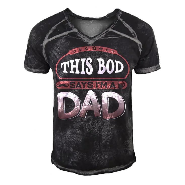 This Bod Says Im A Dad Tee Great Presents In Fathers Day 21 Shirt Men's Short Sleeve V-neck 3D Print Retro Tshirt