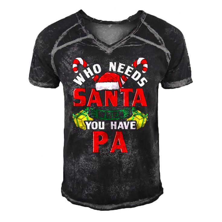 Who Needs Santa When You Have Pa Christmas Gifts Men's Short Sleeve V-neck 3D Print Retro Tshirt