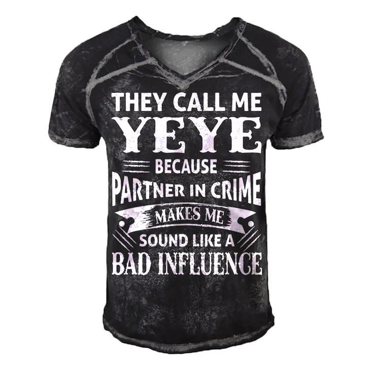 Yeye Grandpa Gift   They Call Me Yeye Because Partner In Crime Makes Me Sound Like A Bad Influence Men's Short Sleeve V-neck 3D Print Retro Tshirt
