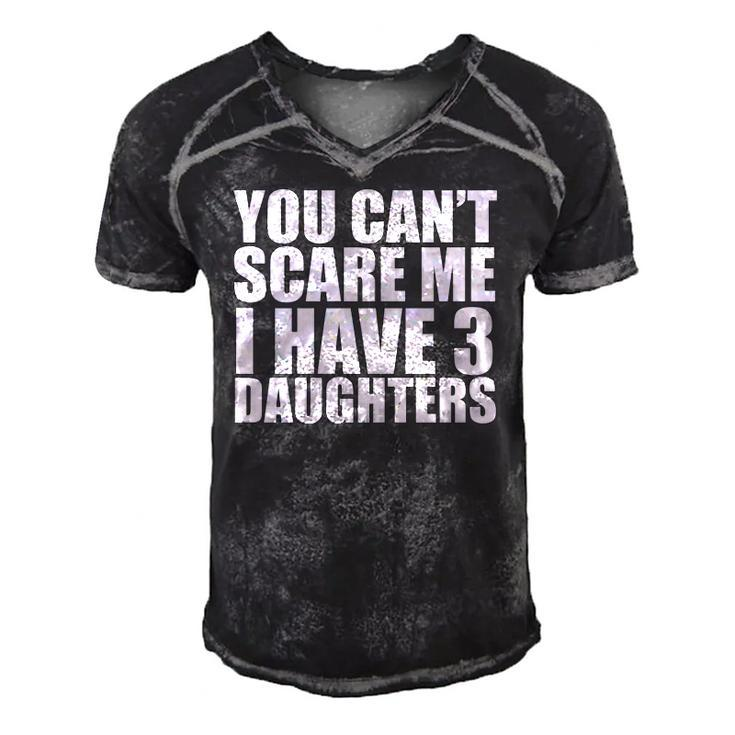 You Cant Scare Me I Have Three 3 Daughters Mothers Day Fathers Day Men's Short Sleeve V-neck 3D Print Retro Tshirt